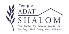 Temple Adat Shalom: The Center for Reform Jewish Life. San Diego, North County Inland, California